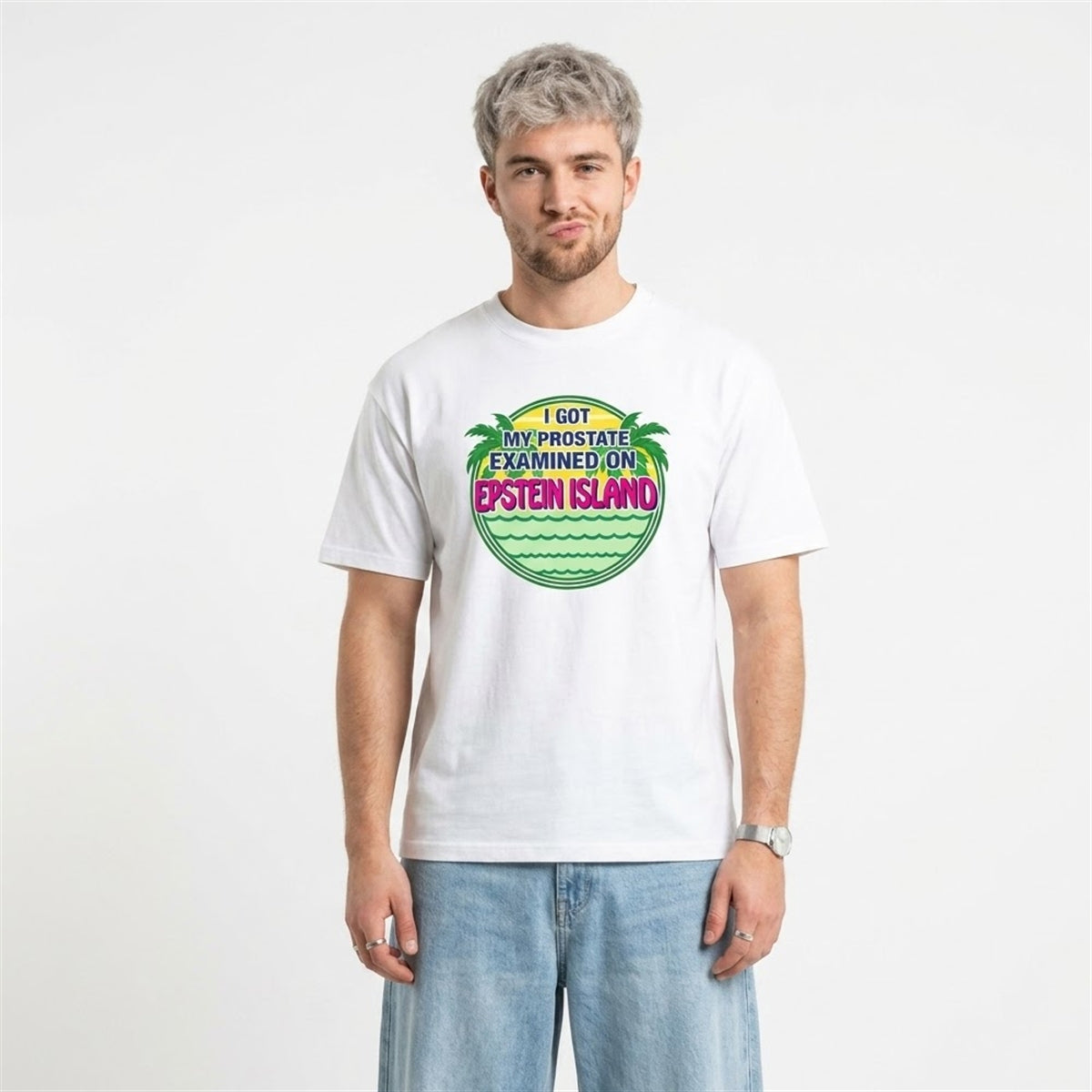 I Got My Prostate Examined on Epstein Island Shirt